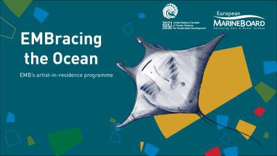 Call for Artists for 2023 – 2024: EMBracing the Ocean Programme